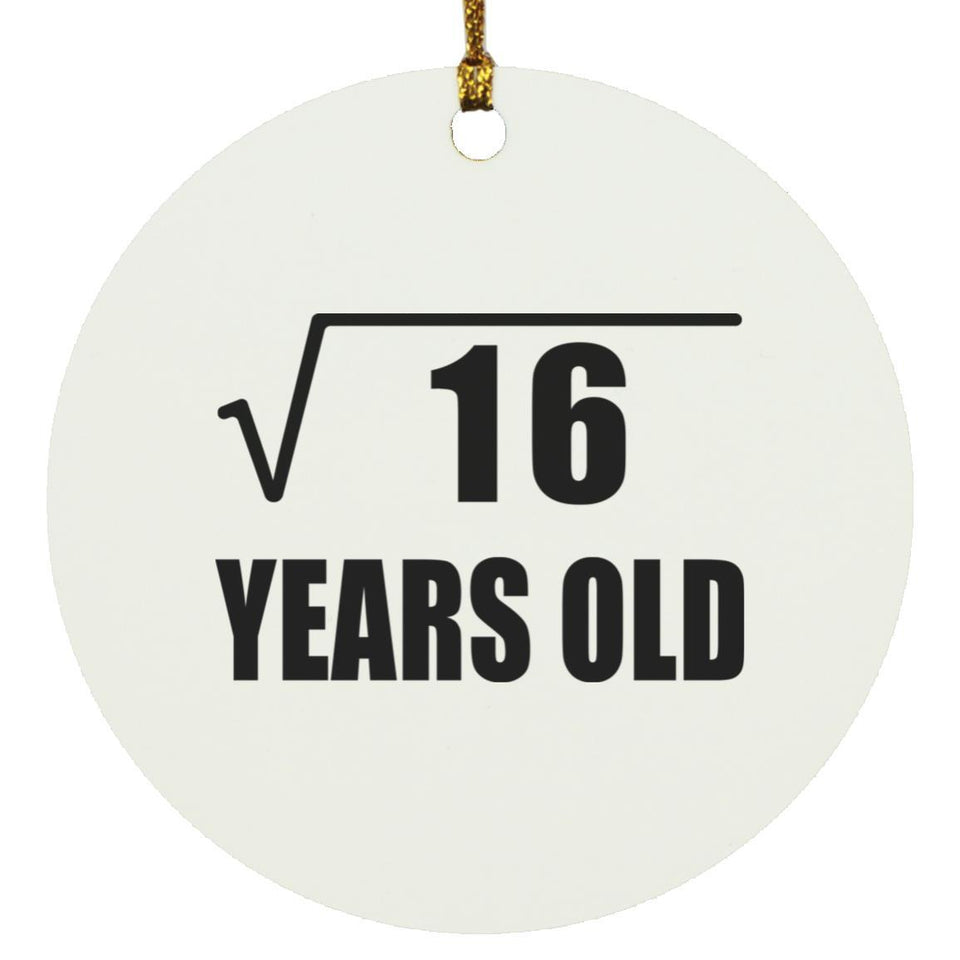 4th Birthday Square Root of 16 Years Old - Circle Ornament