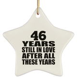 46th Anniversary 46 Years Still In Love After These Years - Star Ornament