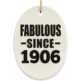 118th Birthday Fabulous Since 1906 - Oval Ornament