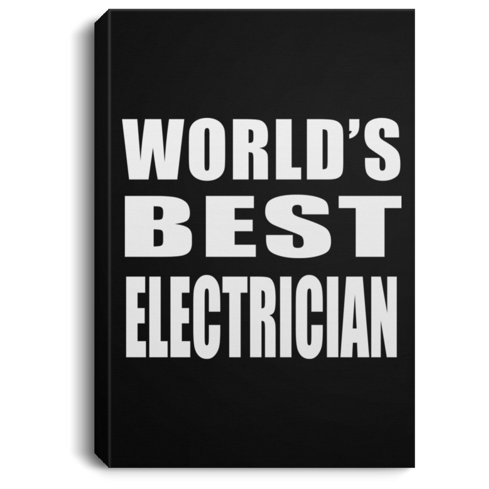 World's Best Electrician - Canvas Portrait