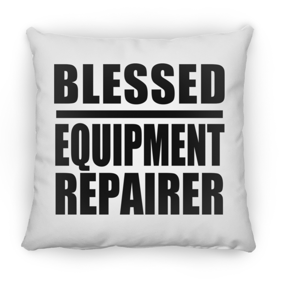 Blessed Equipment Repairer - Throw Pillow