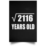 46th Birthday Square Root of 2116 Years Old - Poster Portrait