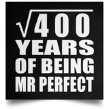 20th Anniversary Square Root of 400 Years of Mr Perfect - Poster Square
