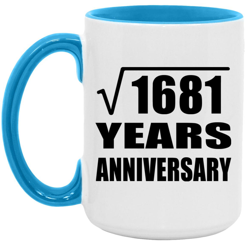 41st Anniversary Square Root of 1681 Years Anniversary - 15oz Accent Mug Blue