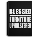 Blessed Furniture Upholsterer - Canvas Portrait