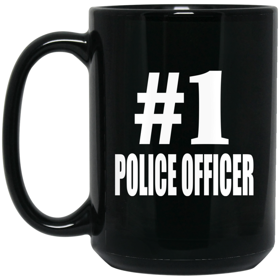 Number One #1 Police Officer - 15 Oz Coffee Mug Black