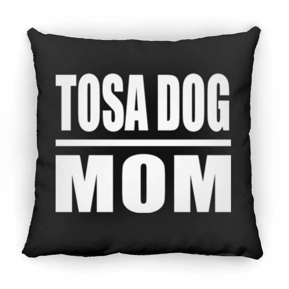 Tosa Dog Mom - Throw Pillow Black