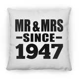 77th Anniversary Mr & Mrs Since 1947 - Throw Pillow