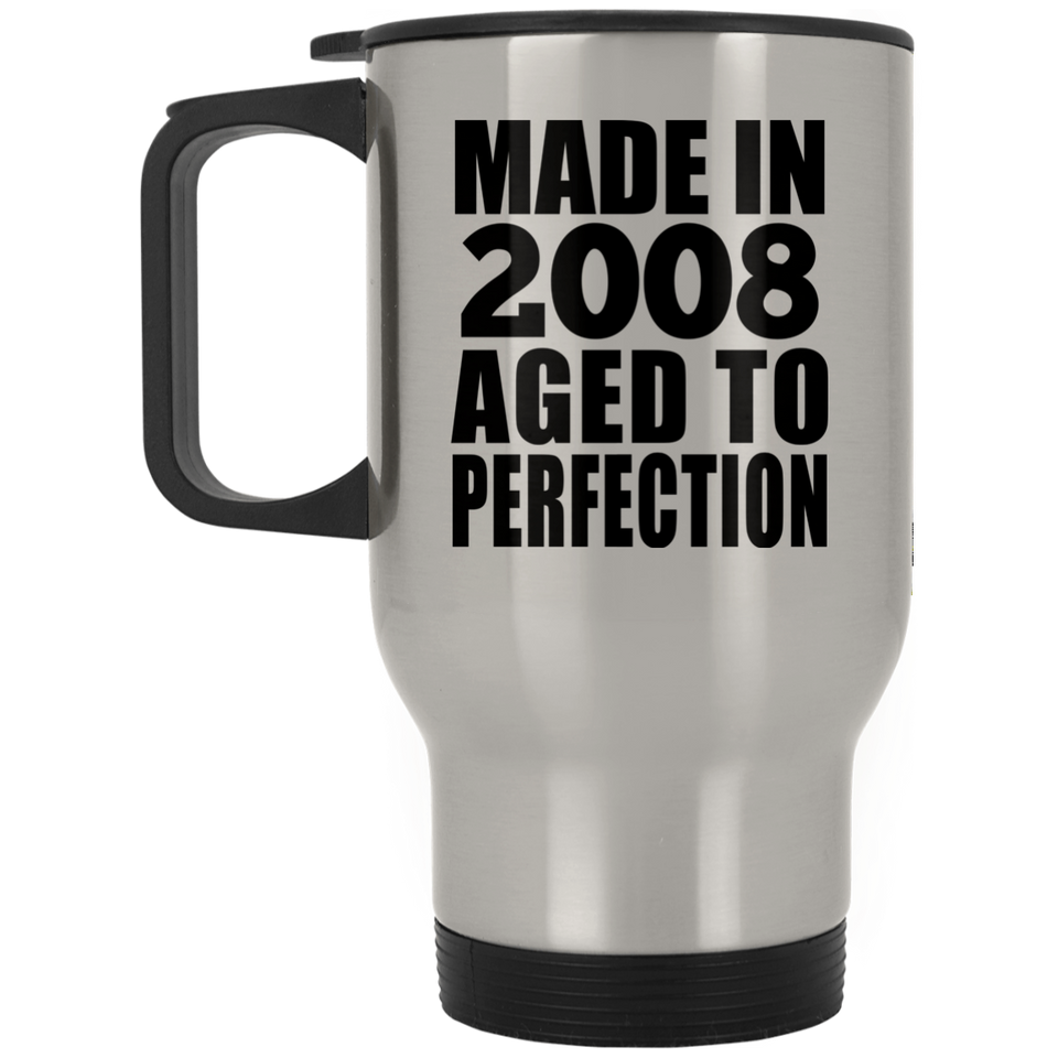16th Birthday Made In 2008 Aged to Perfection - Silver Travel Mug