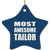 Most Awesome Tailor - Star Ornament