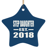 Step Daughter Established EST. 2018 - Star Ornament