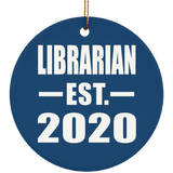 Librarian Established EST. 2020 - Circle Ornament