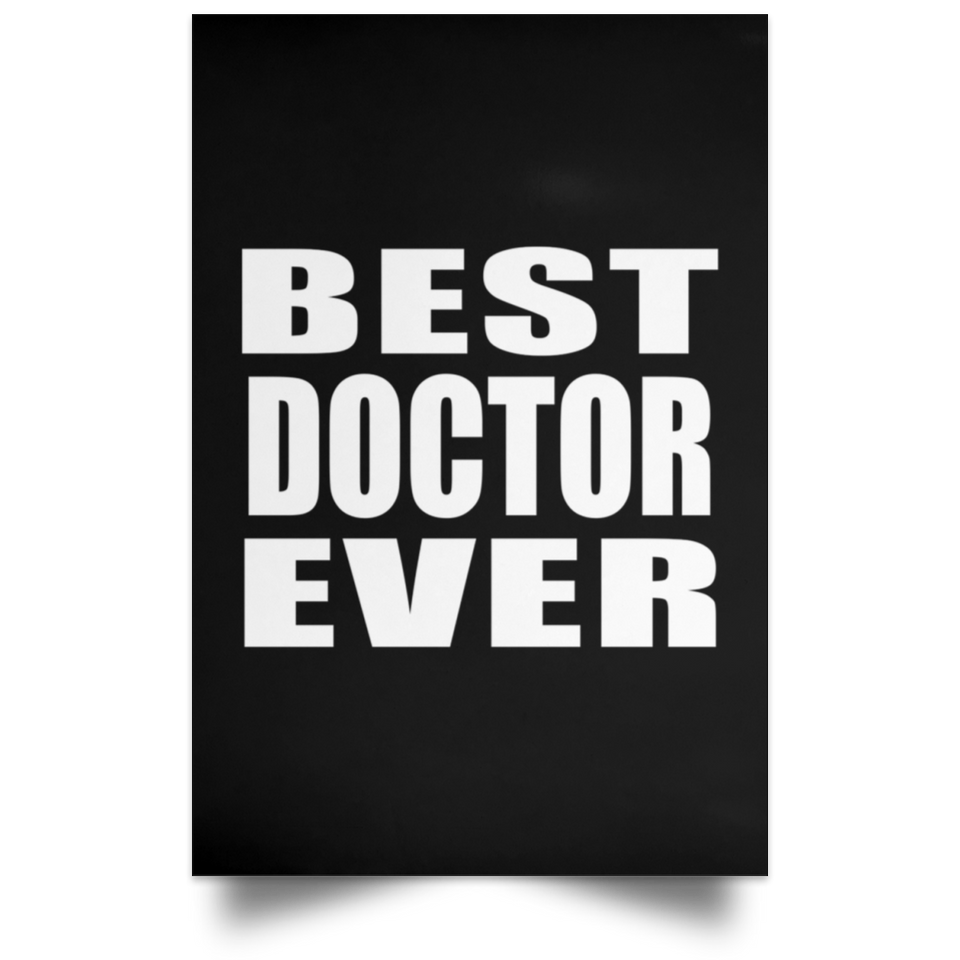 Best Doctor Ever - Poster Portrait