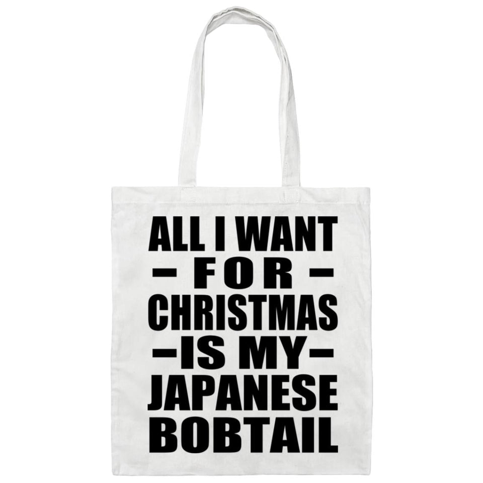 All I Want For Christmas Is My Japanese Bobtail - Tote Bag White