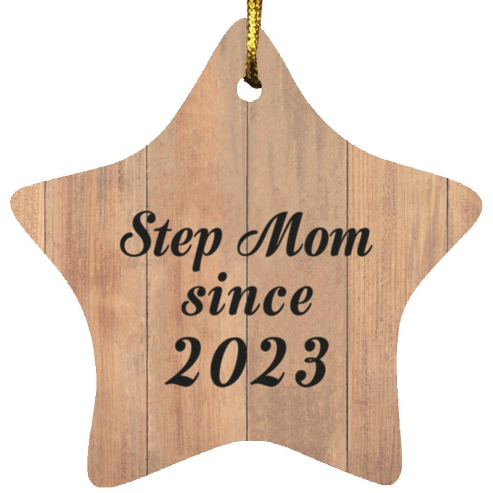 Step Mom Since 2023 - Star Ornament C