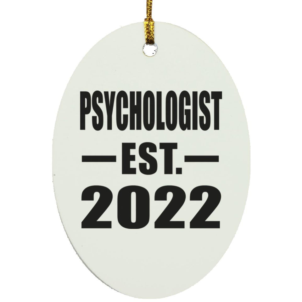 Psychologist Established EST. 2022 - Oval Ornament