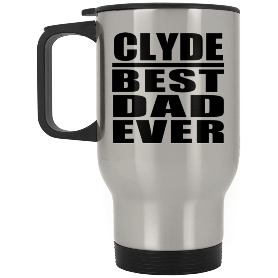 Clyde Best Dad Ever - Silver Travel Mug