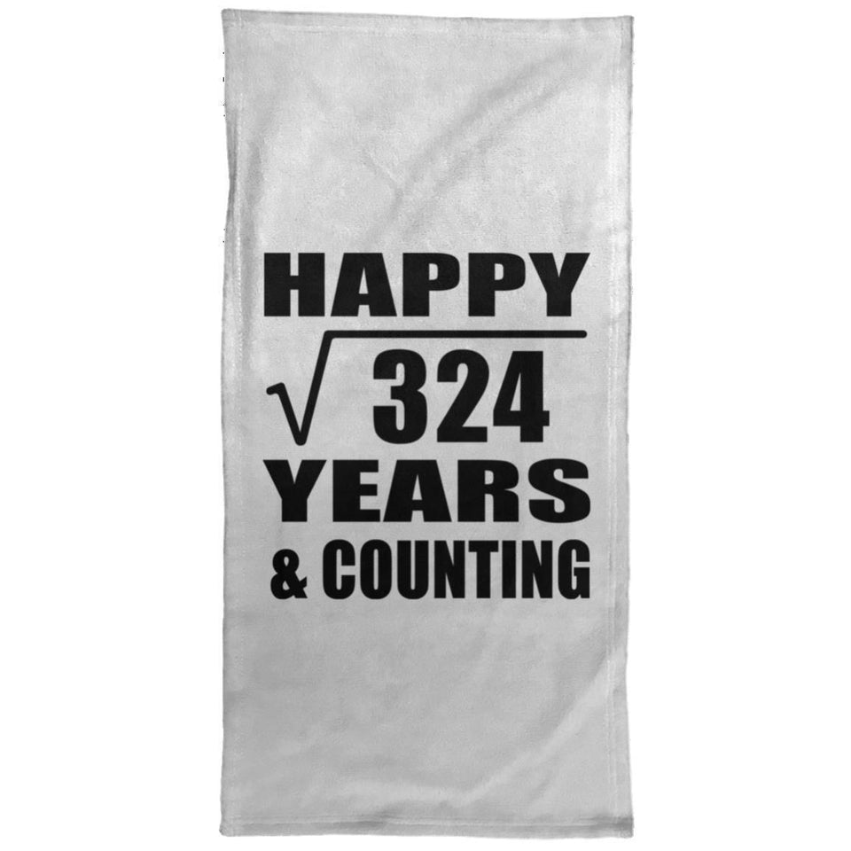 Happy 18th Anniversary Square Root of 324 Years & Counting - Hand Towel