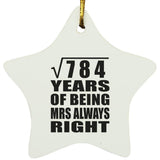 28th Anniversary Square Root of 784 Years Mrs Always Right - Star Ornament