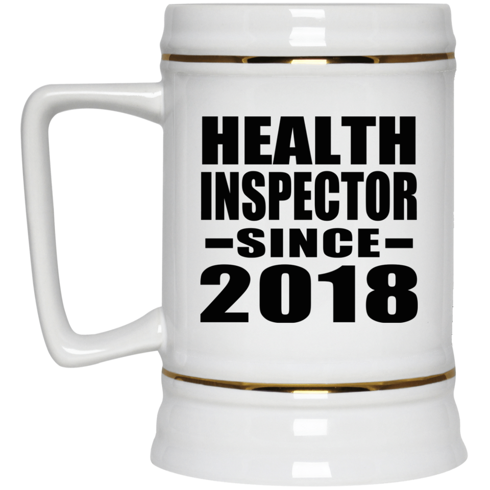 Health Inspector Since 2018 - Beer Stein