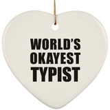 World's Okayest Typist - Heart Ornament