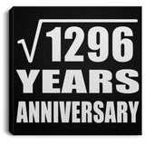 36th Anniversary Square Root of 1296 Years Anniversary - Canvas Square