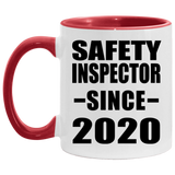 Safety Inspector Since 2020 - 11oz Accent Mug Red