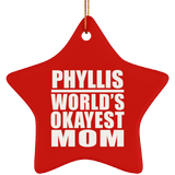 Phyllis World's Okayest Mom - Star Ornament