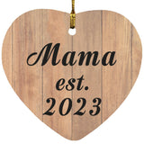 Mama Established EST. 2023 - Heart Ornament C