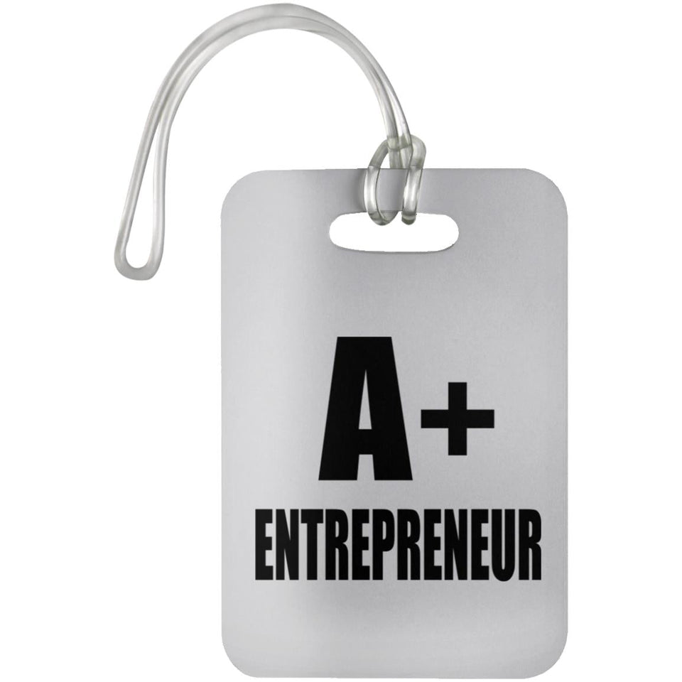A+ Entrepreneur - Luggage Bag Tag