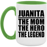 Juanita The Mom The Hero The Legend - 15oz Accent Mug Green