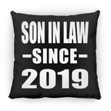 Son In Law Since 2019 - Throw Pillow Black