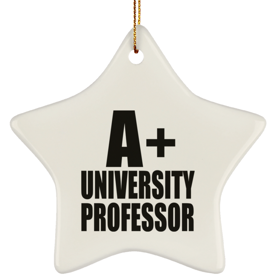 A+ University Professor - Star Ornament
