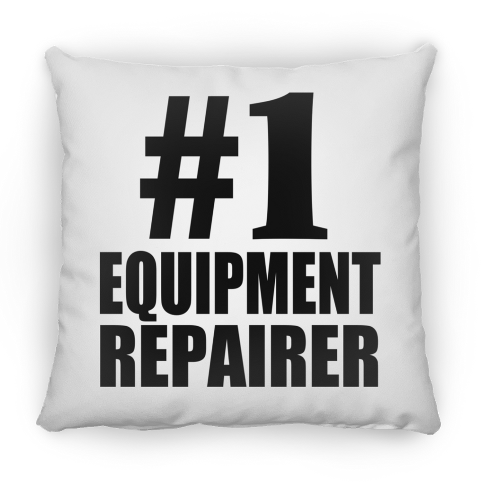 Number One #1 Equipment Repairer - Throw Pillow