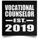 Vocational Counselor Established EST. 2019 - Poster Square