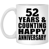 Happy 52nd Anniversary 52 Years & Counting - 11 Oz Coffee Mug