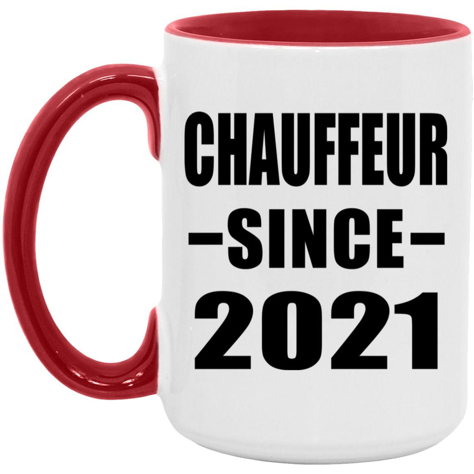 Chauffeur Since 2021 - 15oz Accent Mug Red