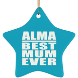 Alma Best Mum Ever - Star Ornament