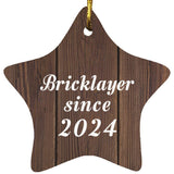 Bricklayer Since 2024 - Star Ornament D