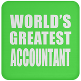 World's Greatest Accountant - Drink Coaster