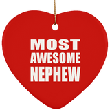 Most Awesome Nephew - Heart Ornament