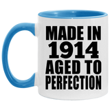 110th Birthday Made In 1914 Aged To Perfection - 11oz Accent Mug Blue