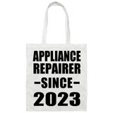 Appliance Repairer Since 2023 - Tote Bag White