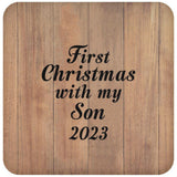 First Christmas With My Son 2023 - Drink Coaster C