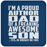 Proud Author Dad Of Awesome Son - Drink Coaster