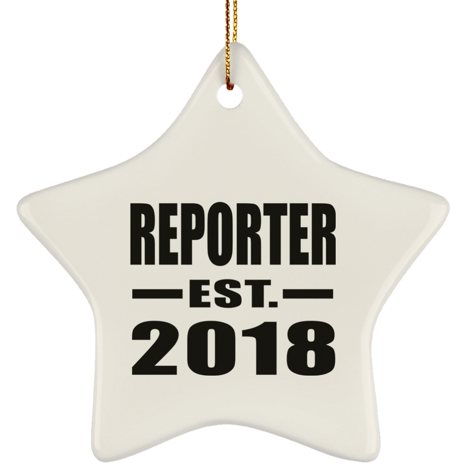 Reporter Established EST. 2018 - Star Ornament