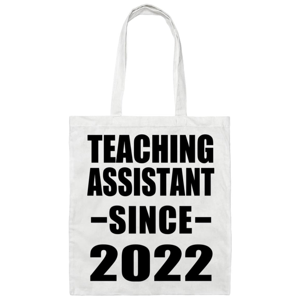 Teaching Assistant Since 2022 - Tote Bag White