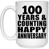 Happy 100th Anniversary 100 Years & Counting - 15 Oz Coffee Mug