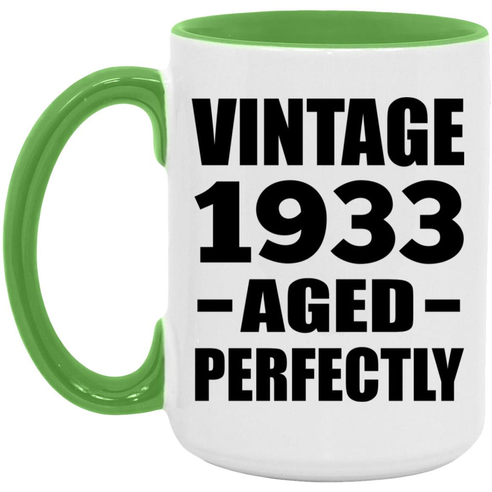 91st Birthday Vintage 1933 Aged Perfectly - 15oz Accent Mug Green