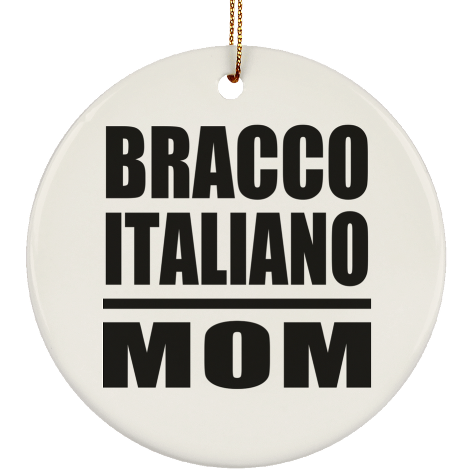 Bracco Italiano Mom - Circle Ornament